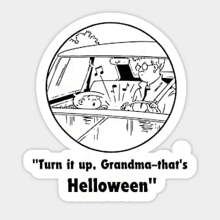 helloween, turn it up grandma Sticker